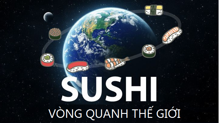 Nét độc đáo của sushi vòng quanh thế giới - Ảnh 1