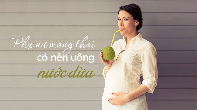 Lợi ích của việc uống nước dừa khi mang thai - Ảnh 1
